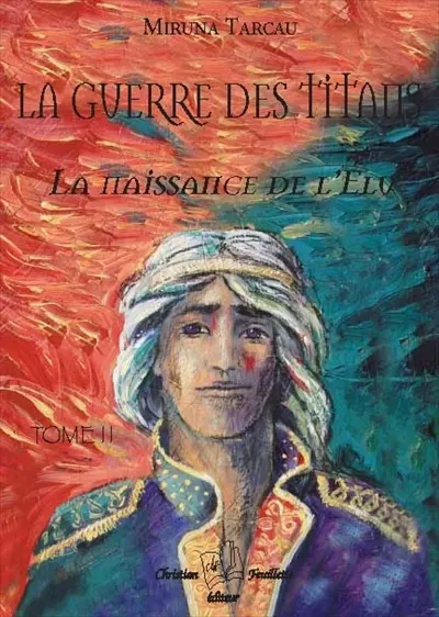 La naissance de l'Elu