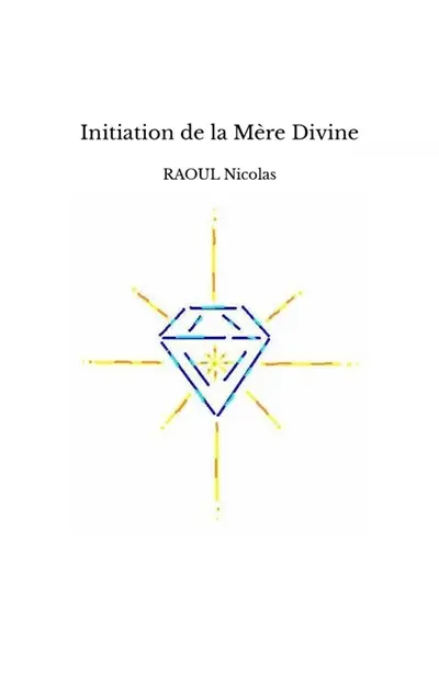 Initiation de la Mère Divine