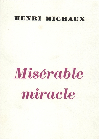 Misérable miracle