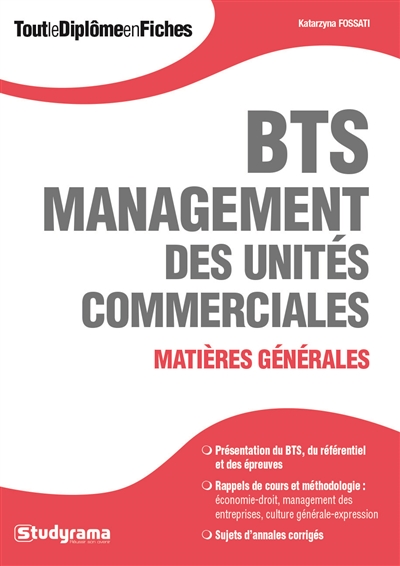 BTS management des unités commerciales : matières générales