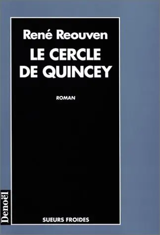 Le cercle de Quincey