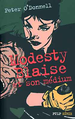 Modesty Blaise et son médium
