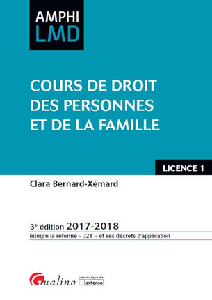 Cours de droit des personnes et de la famille : licence 1, 2017-2018