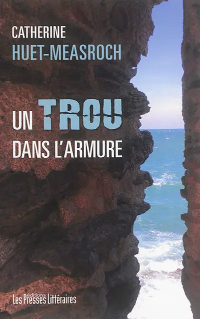 Un trou dans l'armure