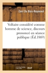 Voltaire considéré comme...