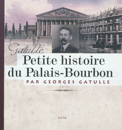 Petite histoire du Palais-Bourbon