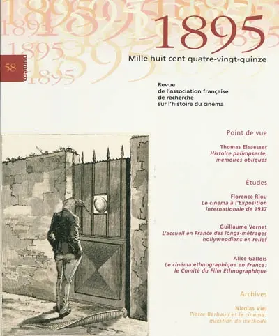 Mille huit cent quatre-vingt-quinze : revue d'histoire du cinéma, n° 58