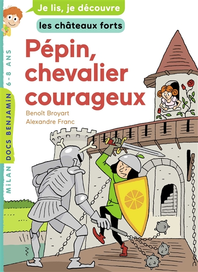 Pépin, chevalier courageux