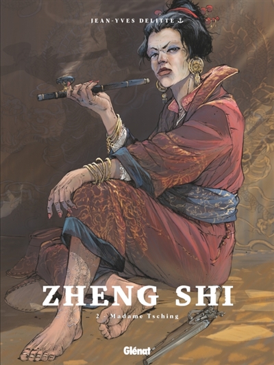 Zheng Shi. Vol. 2. Madame Tsching