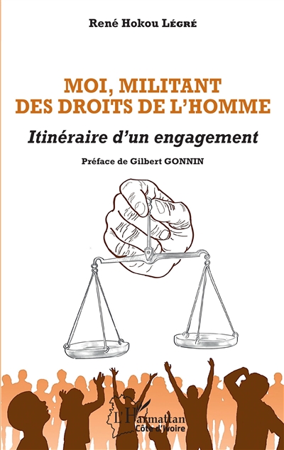 Moi, militant des droits de...