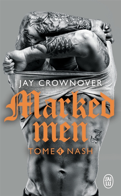Marked men. Vol. 4. Nash