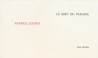 Le sort du parasol