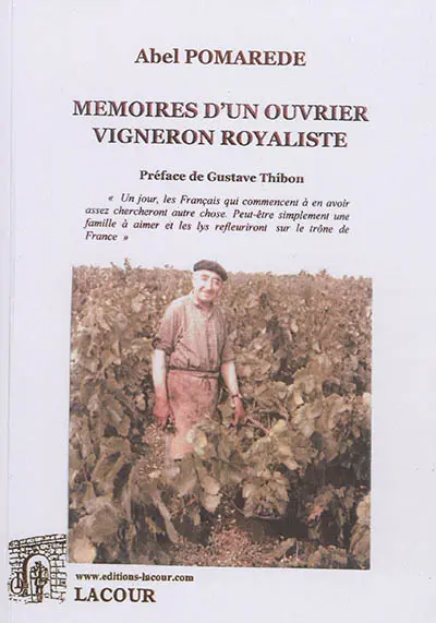 Mémoires d'un ouvrier vigneron royaliste