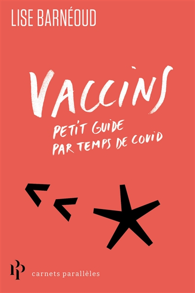 Vaccins : petit guide par temps de Covid