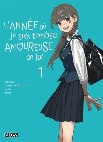 L'année où je suis tombée amoureuse de lui. Vol. 1