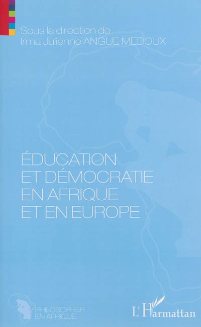 Education et démocratie en Afrique et en Europe