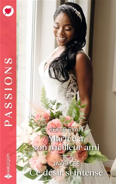 Mariée à son meilleur ami. Ce désir si intense