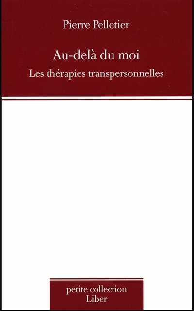 Au-delà du moi : les thérapies transpersonnelles