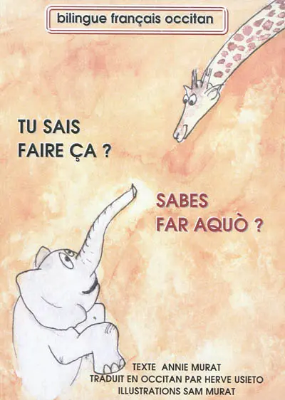 Tu sais faire ça ?. Sabes far aquo ?