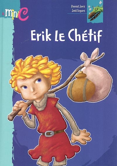 Erik le Chétif