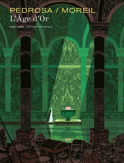L'âge d'or : édition intégrale