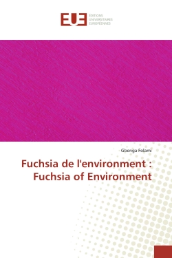 Fuchsia de l'environment :...