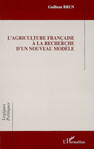 L'agriculture française à la recherche d'un nouveau modèle