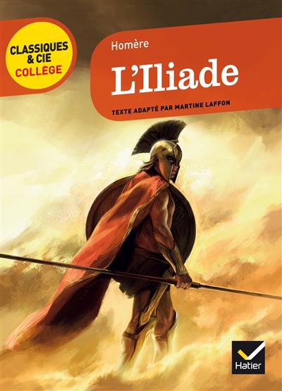 L'Iliade (VIIIe siècle av. J.-C.)
