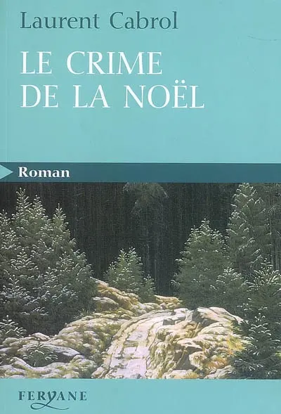 Le crime de la Noël
