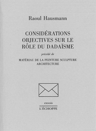 Considérations objectives sur le rôle du dadaïsme