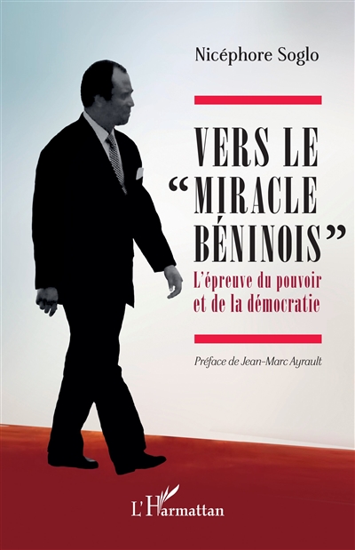 Vers le miracle béninois :...