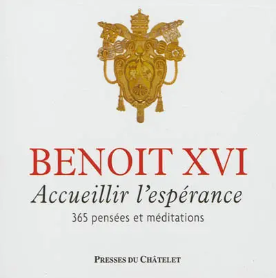 Accueillir l'espérance : 365 pensées et méditations