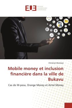 Mobile money et inclusion...