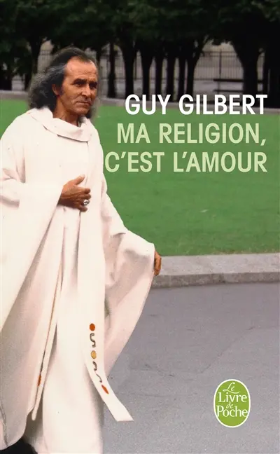 Ma religion, c'est l'amour