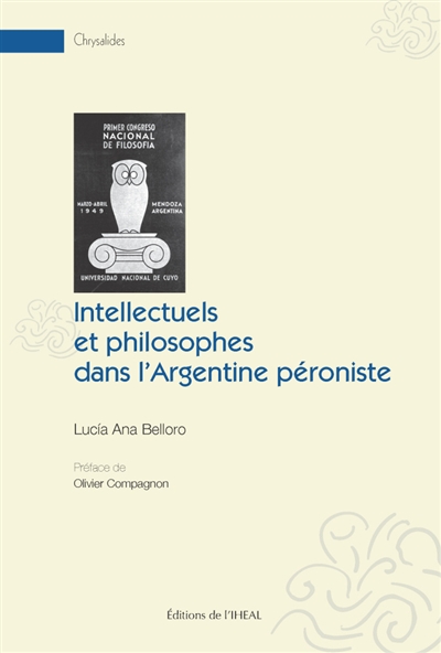 Intellectuels et philosophes dans l'Argentine péroniste