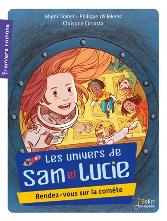 Les univers de Lucie. Rendez-vous sur la comète