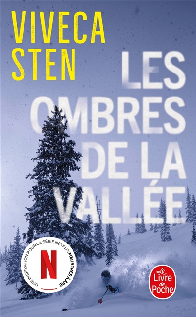 Les ombres de la vallée