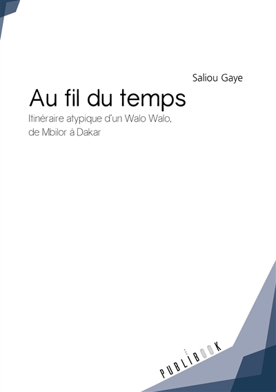 Au fil du temps :...