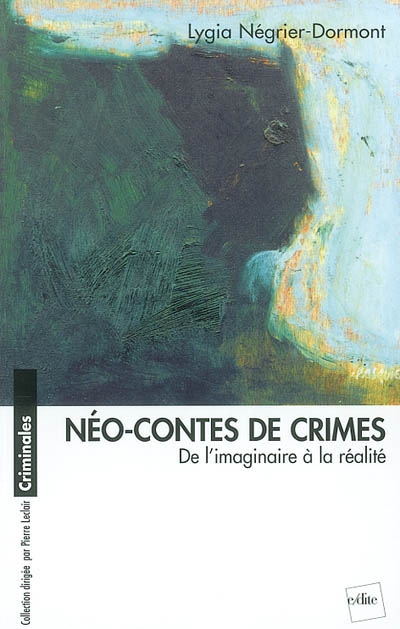 Néo-contes de crimes