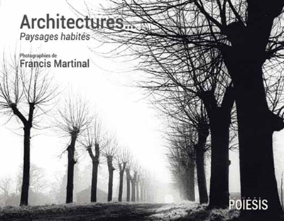 Architectures : paysages habités