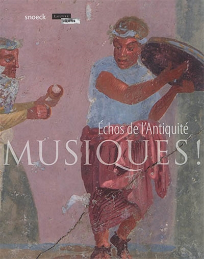 Musiques ! : échos de l'Antiquité