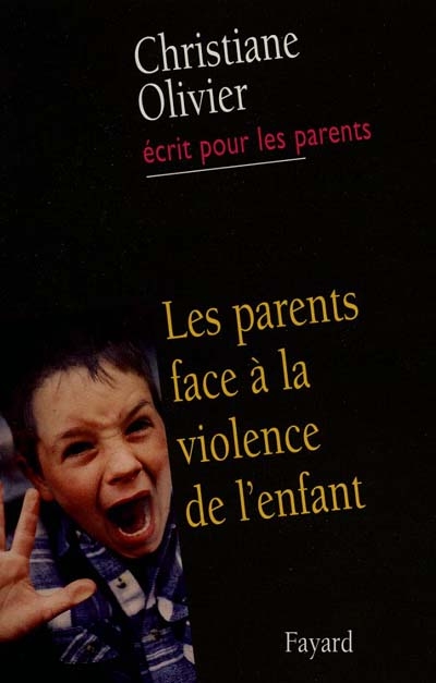 Les parents face à la violence de l'enfant