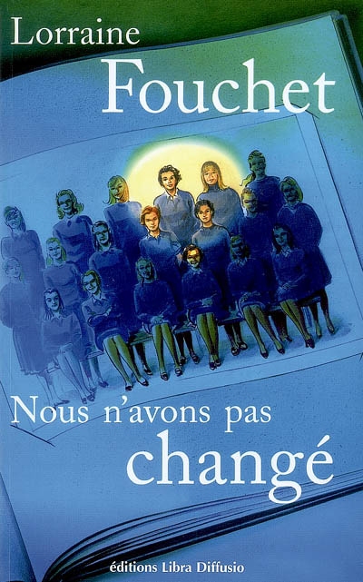 Nous n'avons pas changé