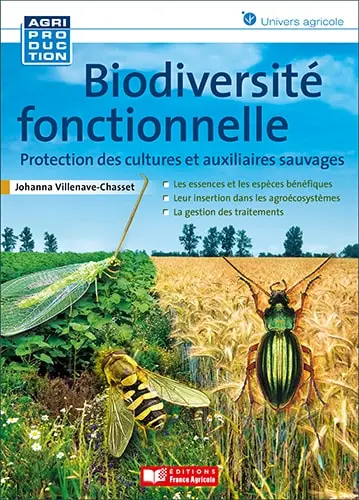 Biodiversité fonctionnelle : protection des cultures et auxiliaires sauvages