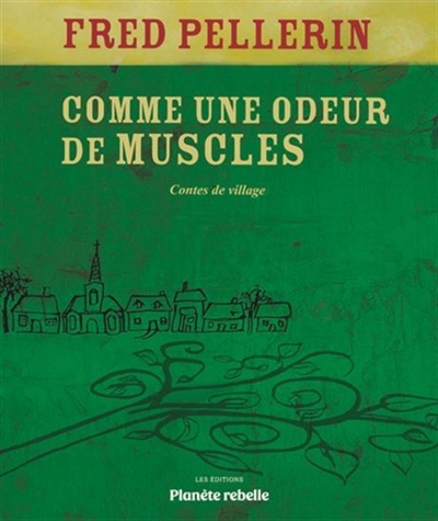 Comme une odeur de muscles...