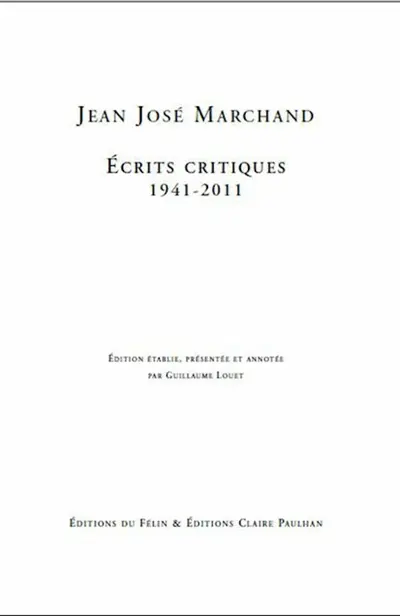 Ecrits critiques : 1941-2011