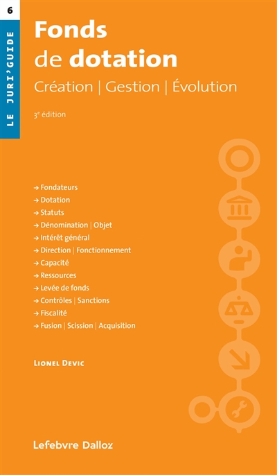 Fonds de dotation : création, gestion, évolution