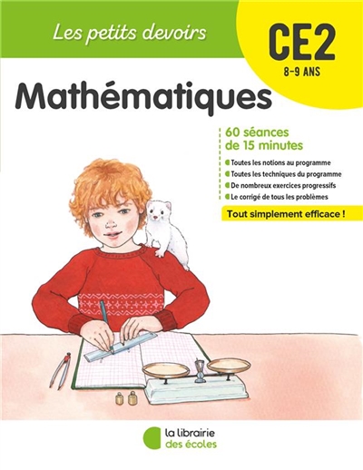 Mathématiques CE2, 8-9 ans : 60 séances de 15 minutes