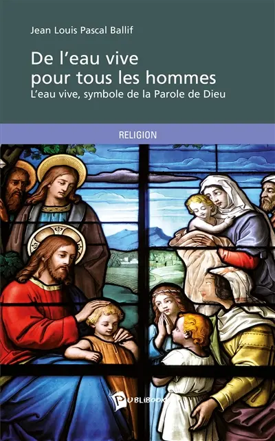 De l'eau vive pour tous les hommes