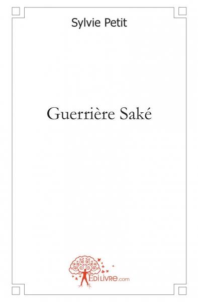 Guerrière saké